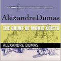 Cover Art for B0737VJN8Z, The Count of Monte Cristo by Alexandre Dumas