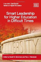 Cover Art for 9781849803038, Smart Leadership for Higher Education in Difficult Times by David W. Breneman