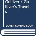 Cover Art for 9788449501050, Los Viajes De Gulliver / Gulliver's Travels by Swift, Jonathan