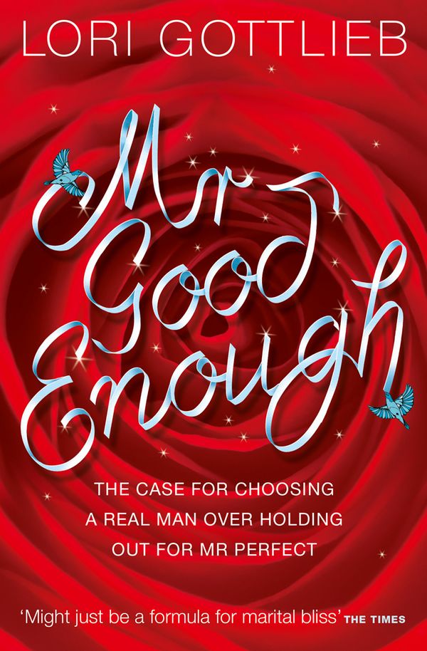 Cover Art for 9780007362790, Mr Good Enough by Lori Gottlieb