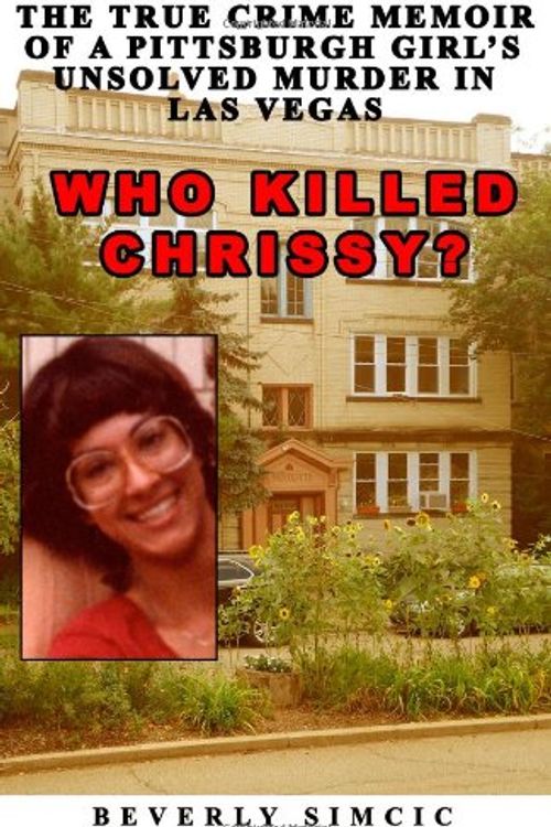 Cover Art for 9781480023642, Who Killed Chrissy? by Beverly Simcic