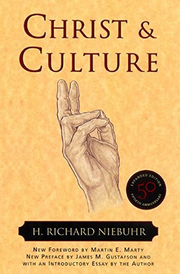 Cover Art for 9780060904319, Christ and Culture by Helmut Richard Niebuhr