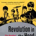 Cover Art for 9781883052836, Revolution in the Head by Ian MacDonald