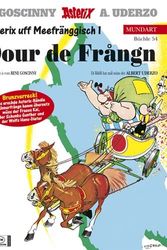 Cover Art for 9783770422951, Asterix Mundart 54. Dour de Frangn: Asterix uff Meefränggisch 1 by Rene Goscinny