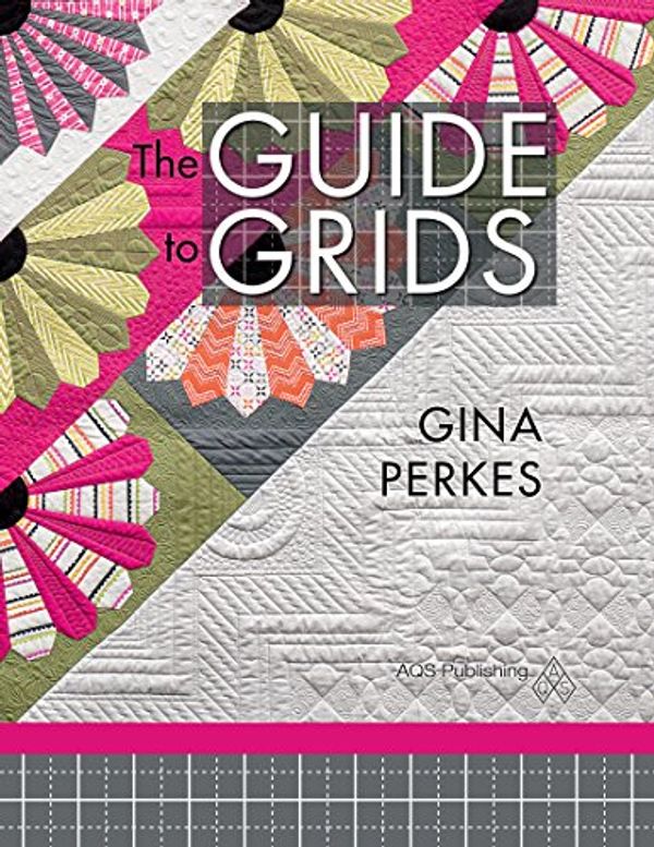 Cover Art for 9781683390084, The Guide to Grids by Gina Perkes