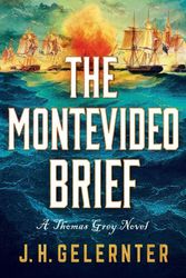 Cover Art for 9781324020363, The Montevideo Brief by J. H. Gelernter