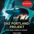 Cover Art for B086V4FN1H, Das Portland-Projekt: Ein Juan-Cabrillo-Roman (Die Juan-Cabrillo-Abenteuer 14) (German Edition) by Cussler, Clive, Morrison, Boyd