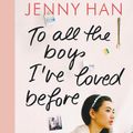 Cover Art for 9783423626804, To all the boys I've loved before by Jenny Han