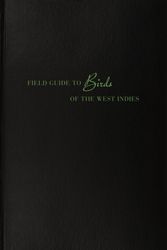 Cover Art for 9783775740920, Taryn Simon: Field Guide to Birds of the West Indies by Daniel Baumann