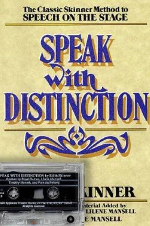 Cover Art for 9781557830524, Speak with Distinction (Applause Acting Series) by Edith Skinner