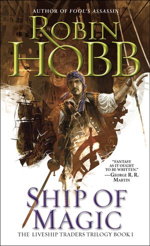 Cover Art for 9780553575637, Ship of Magic by Robin Hobb