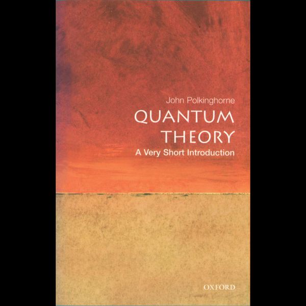 Cover Art for B004EV7AU4, Quantum Theory: A Very Short Introduction (Unabridged) by Unknown