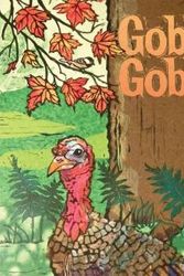 Cover Art for 9781584691495, Gobble, Gobble by Cathryn Falwell