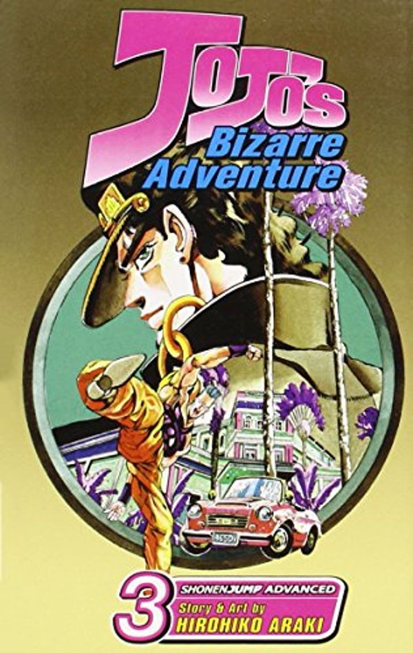 Cover Art for 9781421503363, Jojo's Bizarre Adventure, Volume 3 by Hirohiko Araki