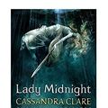 Cover Art for 9781481478618, Lady Midnight by Cassandra Clare