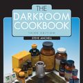 Cover Art for 9781136092770, The Darkroom Cookbook by Steve Anchell