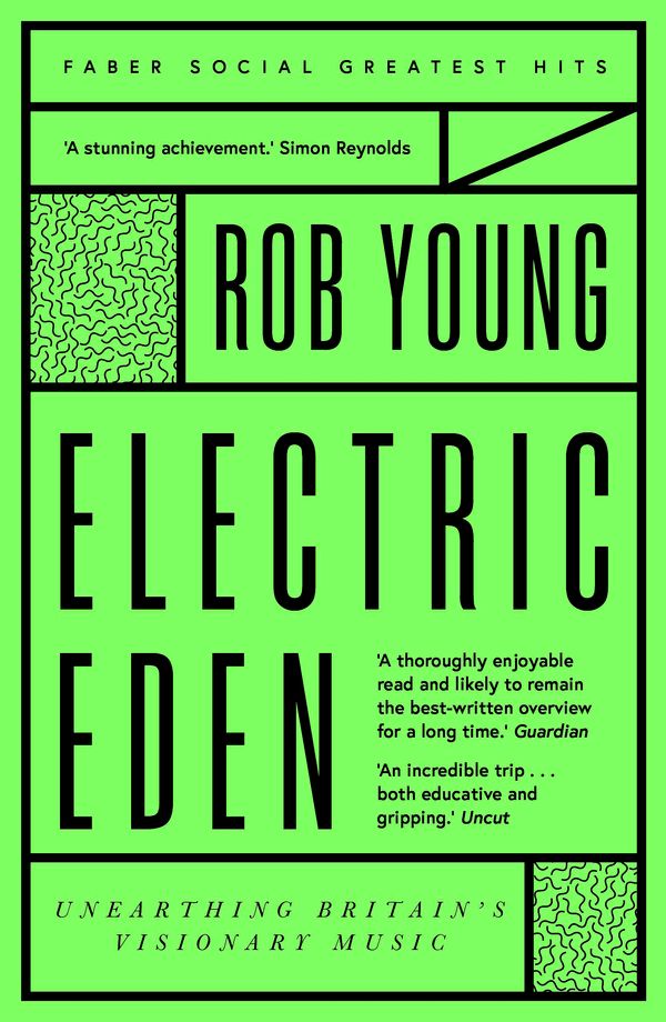 Cover Art for 9780571349654, Electric Eden by Rob Young