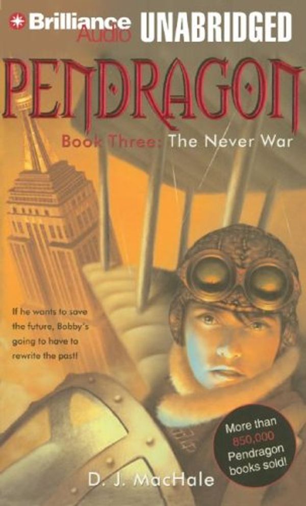 Cover Art for 9781597372510, The Never War by D. J MacHale