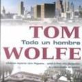 Cover Art for 9788466300902, Todo un hombre (Punto de Lectura) (Spanish Edition) by Tom Wolfe