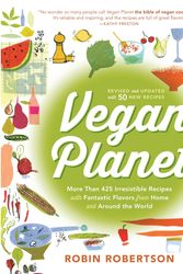 Cover Art for 9781558328310, Vegan Planet, Revised Edition by Robin Robertson