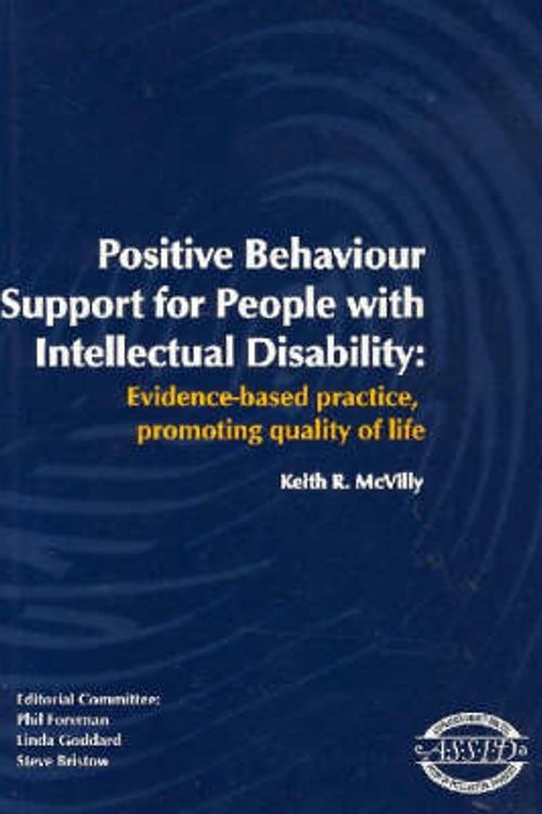 Cover Art for 9780958139601, Positive Behaviour Support for People with Intellectual Disability by Keith R. McVilly, Steve Bristow, Phil Foreman, Linda Goddard