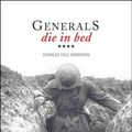 Cover Art for 9781554510733, Generals Die in Bed by Charles Yale Harrison