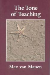 Cover Art for 9780920354506, The Tone of Teaching by Manen, Max van