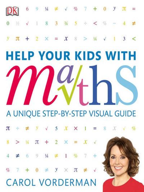Cover Art for 9781405357289, Help Your Kids With Maths by Carol Vorderman