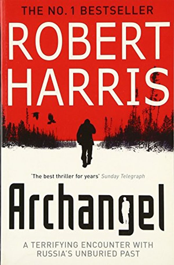 Cover Art for 9780099282419, Archangel by Robert Harris