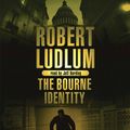 Cover Art for 9780752866840, The Bourne Identity by Robert Ludlum