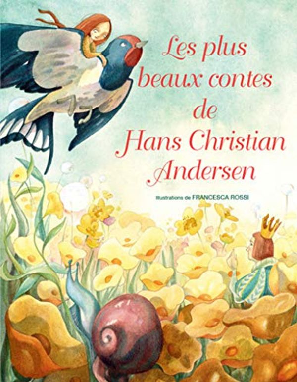 Cover Art for 9788832910056, Les plus beaux contes de Hans Christian Andersen by Unknown