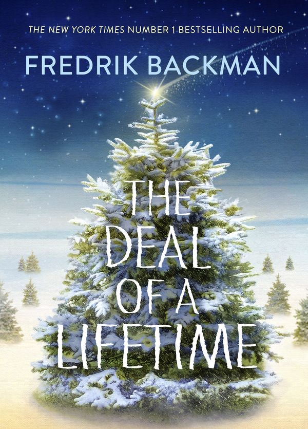 Cover Art for 9780241359518, The Deal Of A Lifetime by Fredrik Backman