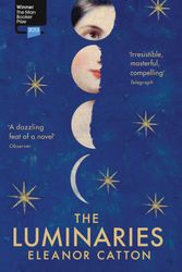 Cover Art for 9781847084323, The Luminaries by Eleanor Catton