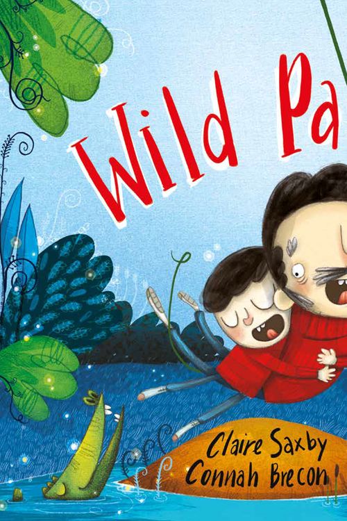 Cover Art for 9780857988003, Wild Pa by Claire Saxby