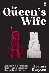 Cover Art for 9780143776772, The Queen's Wife by Joanne Drayton