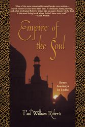 Cover Art for 9781573226356, Empire of the Soul by Paul William Roberts