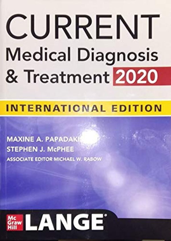 Cover Art for 9781260460667, CURRENT Medical Diagnosis and Treatment 2020 by Maxine A. Papadakis