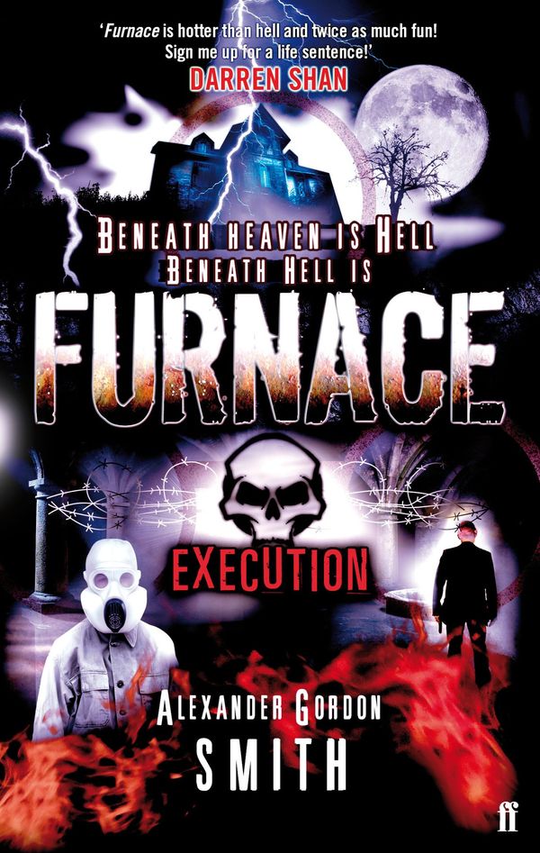 Cover Art for 9780571259885, Escape from Furnace 5: Execution by Alexander Gordon Smith