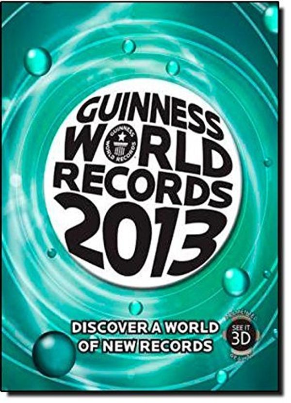 Cover Art for B01K3M8XFS, Guinness World Records 2013 by Guinness World Records (2012-09-11) by Guinness World Records