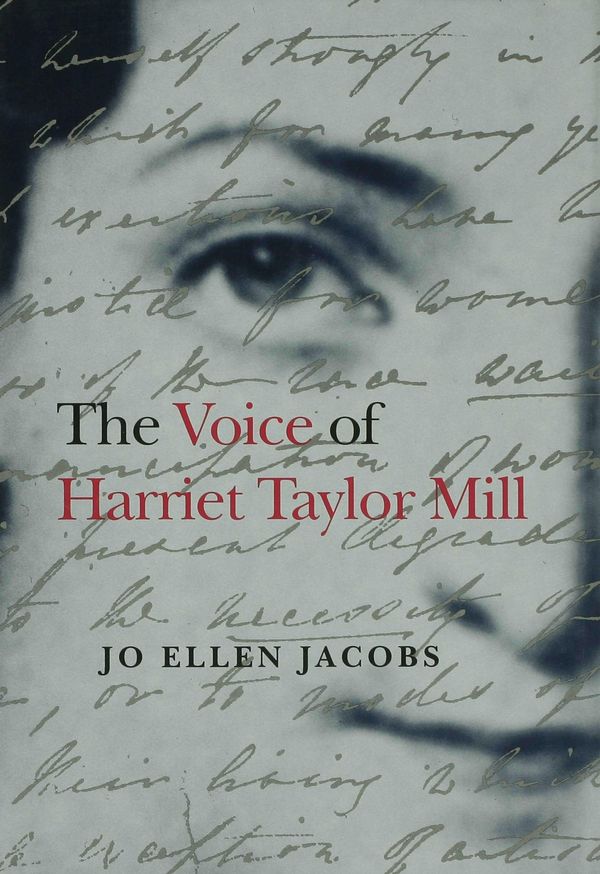 Cover Art for 9780253109309, The Voice of Harriet Taylor Mill by Unknown