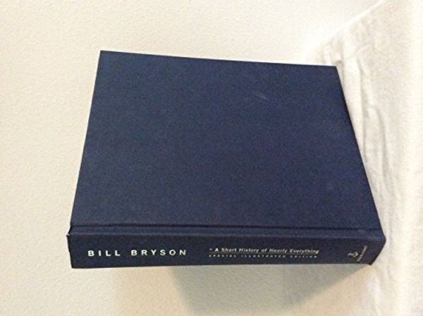 Cover Art for 9780767923224, A Short History of Nearly Everything by Bill Bryson