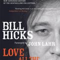 Cover Art for 9781849011907, Love All the People (New Edition) by Bill Hicks