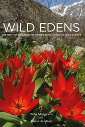 Cover Art for 9781914239250, Wild Edens by Chris Gardner, Toby Musgrave