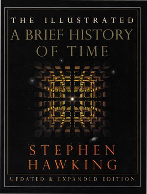 Cover Art for 9780553103748, The Illustrated a Brief History of Time: Updated and Expanded Edition by Stephen Hawking