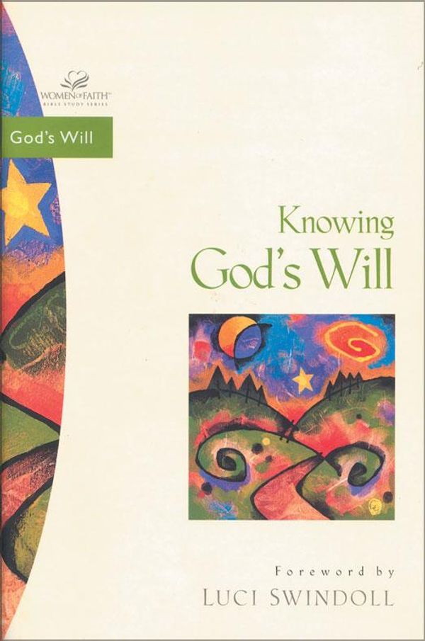 Cover Art for 9780310867845, Knowing God's Will by Evelyn Bence