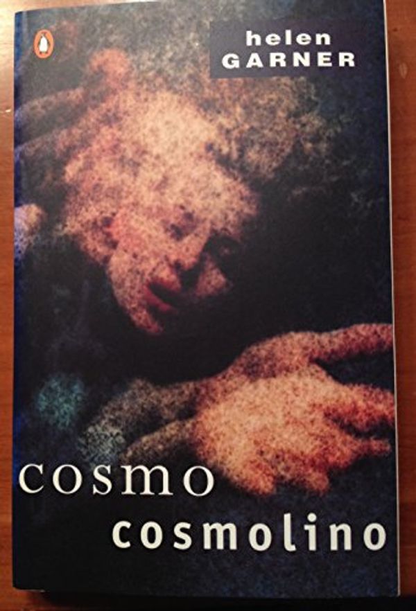 Cover Art for 9780140259049, Cosmo Cosmolino by Helen Garner