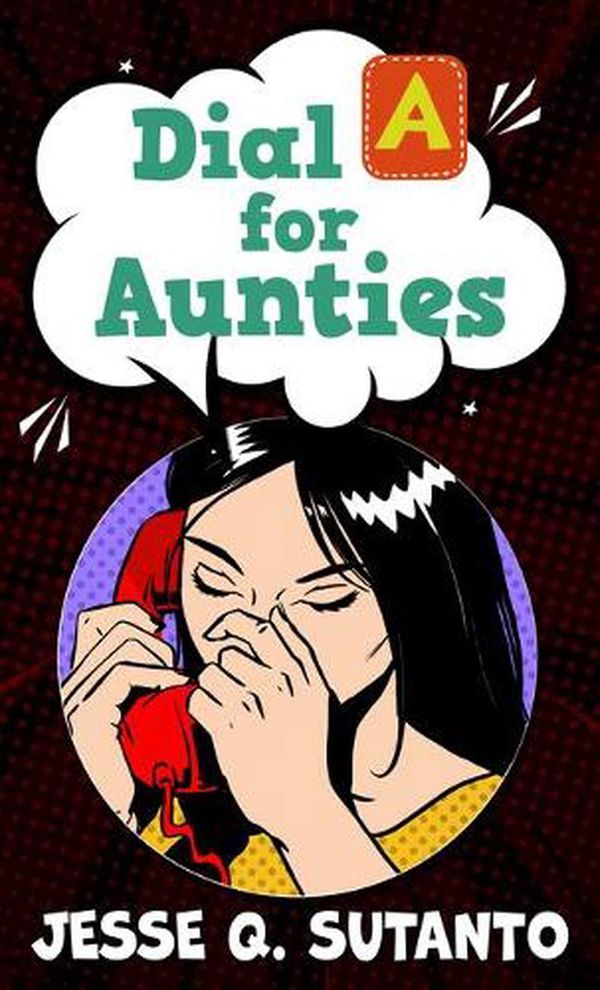 Cover Art for 9781432889432, Dial a for Aunties by Jesse Q. Sutanto