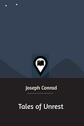 Cover Art for 9781388251048, Tales of Unrest by Joseph Conrad