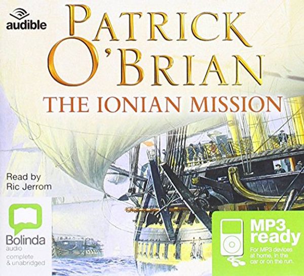 Cover Art for 9781489365491, The Ionian Mission (Aubrey-Maturin (8)) by Patrick O'Brian