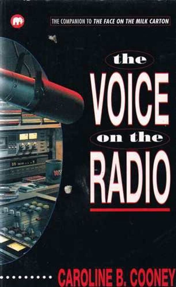 Cover Art for 9780749728779, The Voice on the Radio by Caroline B. Cooney